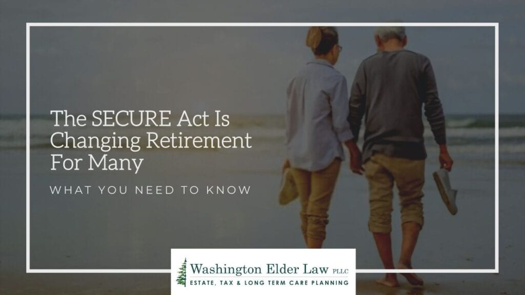 The SECURE Act Is Changing Retirement