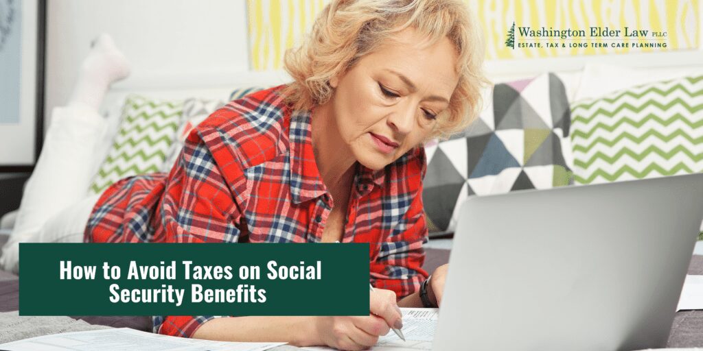 avoid taxes social security benefits
